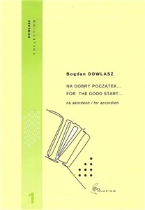 Picture of Na dobry początek... Vol. 1 - nuty na akordeon