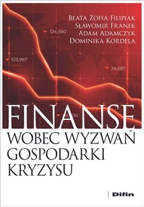 Obrazek Finanse wobec wyzwań gospodarki kryzysu
