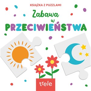 Obrazek Przeciwieństwa. Książka z puzzlami