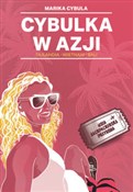 Cybulka w ... - Marika Cybula -  foreign books in polish 