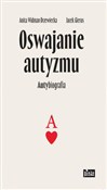 Zobacz : Oswajanie ... - Anita Widman-Drzewiecka, Jacek Gierus