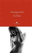 Polska książka : Oczy mojeg... - Eimi Yamada