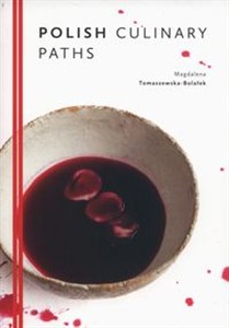 Picture of Polish Culinary Paths Kuchnia polska wersja angielska