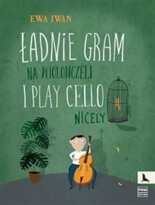 Picture of Ładnie gram na wiolonczeli