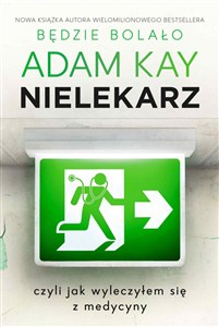 Obrazek Nielekarz czyli jak wyleczyłem się z medycyny