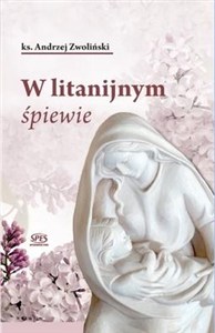Picture of W litanijnym śpiewie