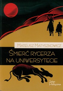 Obrazek Śmierć rycerza na uniwersytecie