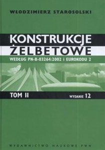 Obrazek Konstrukcje żelbetowe Tom 2 Według  PN-B-03264:2002  i Eurokodu 2