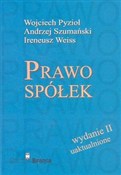 Prawo spół... - Wojciech Pyzioł, Andrzej Szumański, Ireneusz Weiss -  Polish Bookstore 