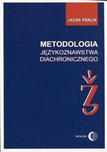 Obrazek Metodologia językoznastwa diachronicznego