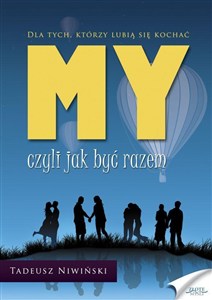 Obrazek MY czyli jak być razem
