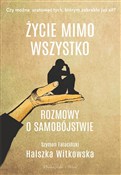Życie mimo... - Halszka Witkowska - Ksiegarnia w UK