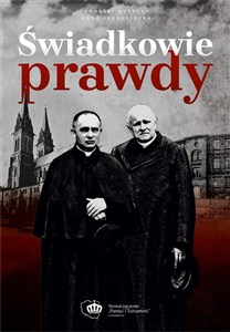 Obrazek Świadkowie prawdy. Duchowni katoliccy...