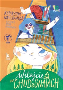 Obrazek Witajcie w Chudegnatach