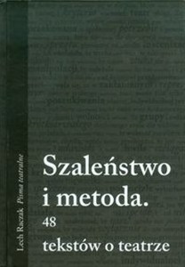 Picture of Szaleństwo i metoda 48 tekstów o teatrze