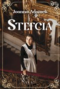 Książka : Stefcia - Joanna Adamek