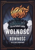 Wolnośc cz... - Erik Kuehnelt-Leddihn -  Polish Bookstore 