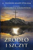 Książka : Źródło i s... - Teodor Knapczyk