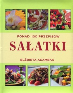 Obrazek Sałatki. Ponad 100 przepisów