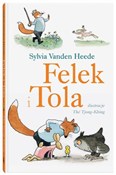polish book : Felek i To... - Heede Sylvia Vanden