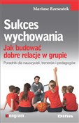 Polska książka : Sukces wyc... - Mariusz Rzeszotek