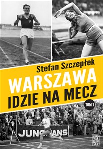 Obrazek Warszawa idzie na mecz