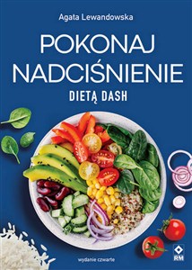 Obrazek Pokonaj nadciśnienie dietą DASH