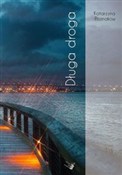 Długa drog... - Katarzyna Poznakow -  books from Poland
