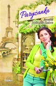 Zobacz : Paryżanka - Amelie Sobczak-Sabre