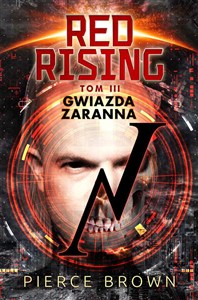 Obrazek Red Rising Tom 3 Gwiazda zaranna