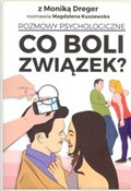 Co boli zw... - Monika Dreger, Magdalena Kuszewska - Ksiegarnia w UK