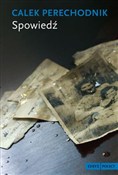Spowiedź - Calek Perechodnik - Ksiegarnia w UK