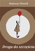 Książka : Droga do s... - Mateusz Pinnell