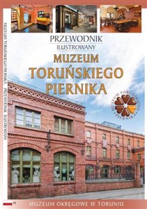 Picture of Przewodnik ilustrowany Muzeum Toruńskiego Piernika