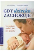 Gdy dzieck... - Alf Nicholson, Grainne OMalley -  foreign books in polish 