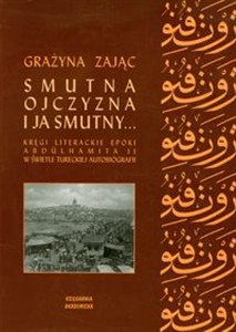 Obrazek Smutna ojczyzna i ja smutny