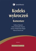 Kodeks wyk... - Tadeusz Bojarski, Aneta Michalska-Warias, Joanna Piórkowska-Flieger, Maciej Szwarczyk -  Książka z wysyłką do UK