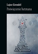 Poświęceni... - Lajos Grendel - Ksiegarnia w UK