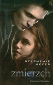 Książka : Zmierzch - Stephenie Meyer