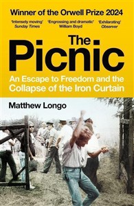 Picture of The Picnic An Escape to Freedom and the Collapse of the Iron Curtain