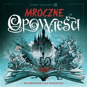 Mroczne op... - Kerby Rosanes -  Polish Bookstore 