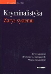 Obrazek Kryminalistyka Zarys systemu