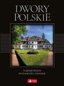 Zobacz : Dwory pols... - Marcin Pielesz