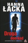 Książka : Droga doni... - Hanna Łącka