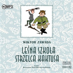 Obrazek [Audiobook] CD MP3 Leśna szkoła strzelca Kaktusa