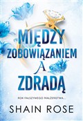 Książka : Między zob... - Shain Rose