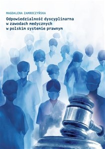 Obrazek Odpowiedzialność dyscyplinarna w zawodach med...
