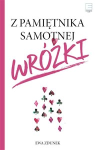Picture of Z pamiętnika samotnej wróżki