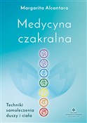 Książka : Medycyna c... - Margarita Alcantara