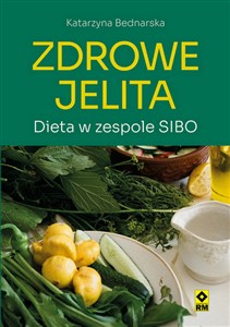 Obrazek Zdrowe jelita Dieta w zespole SIBO